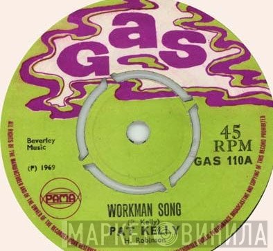 Pat Kelly  - Workman Song