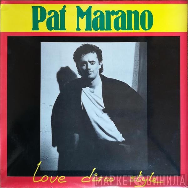 Pat Marano - Love Disco Style
