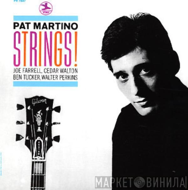Pat Martino  - Strings!