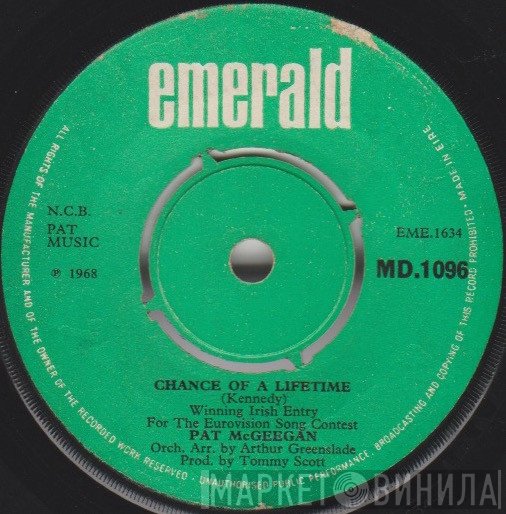 Pat McGeegan - Chance Of A Lifetime