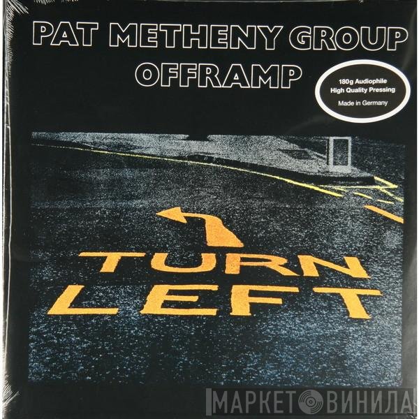 Pat Metheny Group  - Offramp