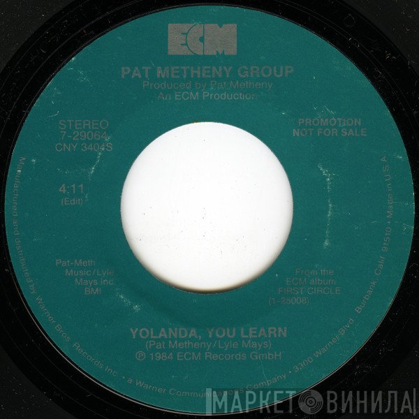 Pat Metheny Group - Yolanda, You Learn