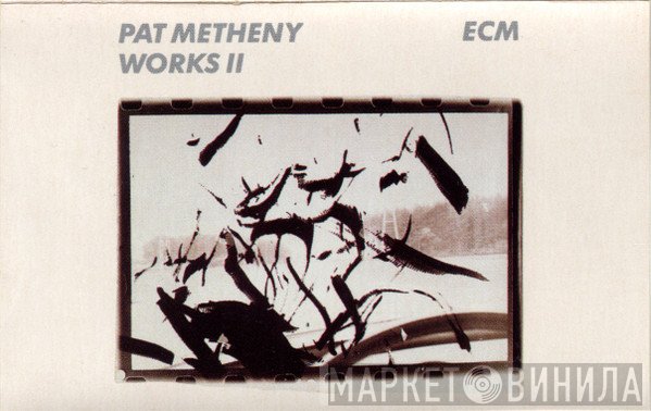 Pat Metheny  - Works II