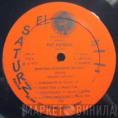 Pat Patrick And The The Baritone Saxophone Retinue  - Sound Advice