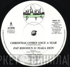 Pat Rhoden - Christmas Comes Once A Year / Never Say Good Bye