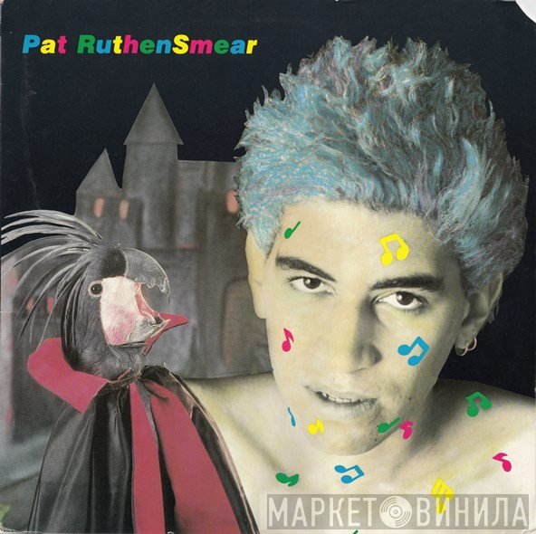 Pat Smear  - RuthenSmear