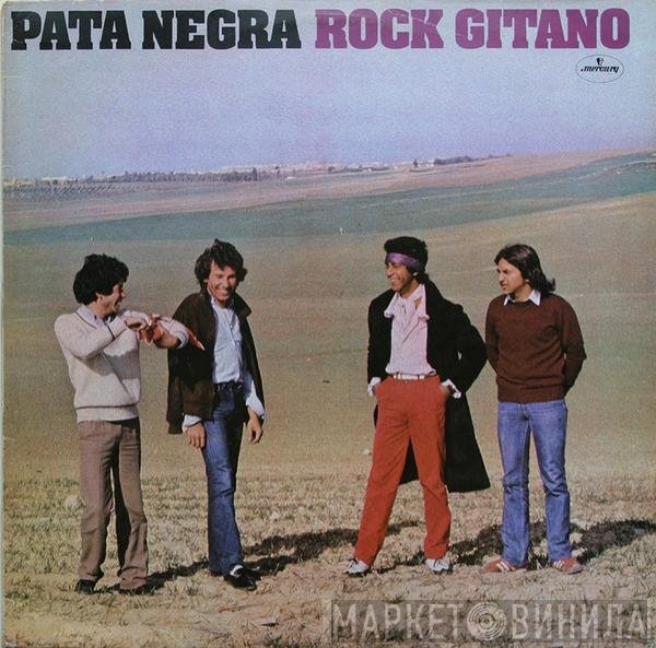 Pata Negra  - Rock Gitano