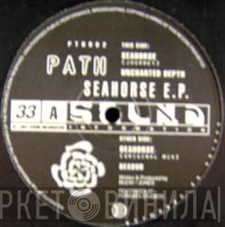 Path - Seahorse E.P.