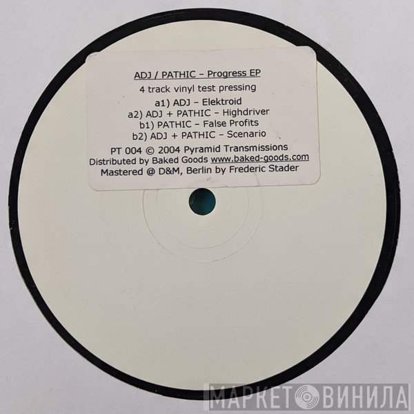 Pathic, ADJ - Progress EP