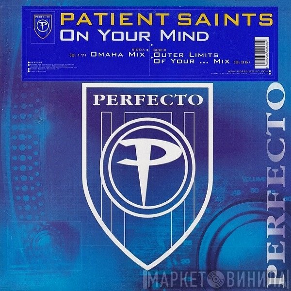 Patient Saints - On Your Mind