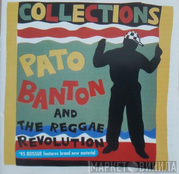 Pato Banton & The Reggae Revolution  - Collections