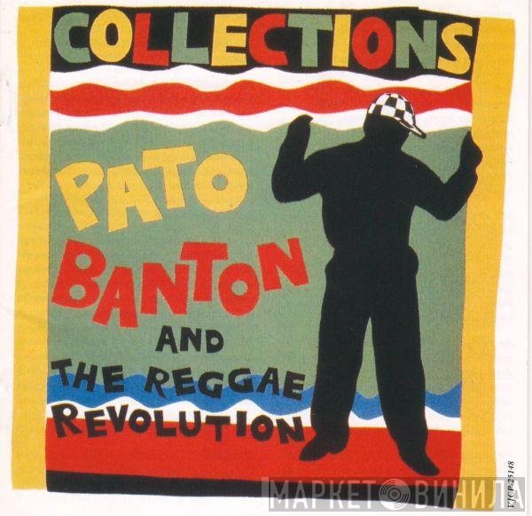 Pato Banton & The Reggae Revolution  - Collections