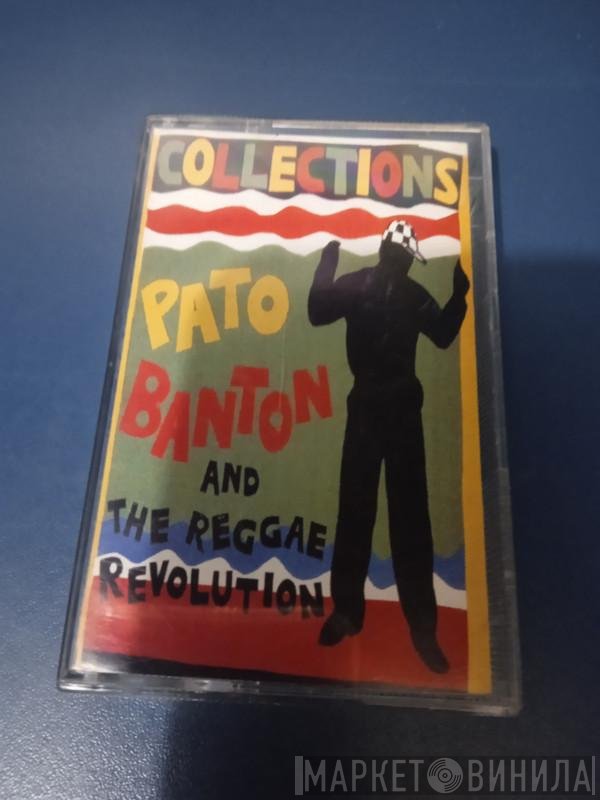 Pato Banton & The Reggae Revolution  - Collections