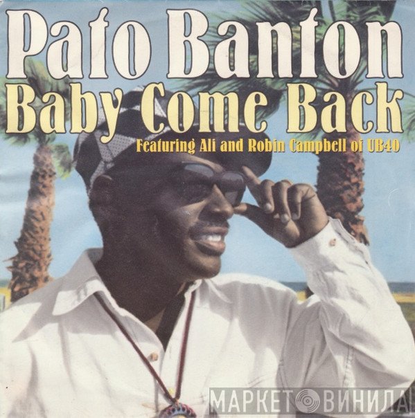 Pato Banton - Baby Come Back