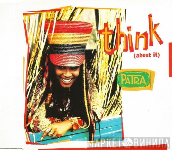 Patra Featuring Lyn Collins  - Think (About It)