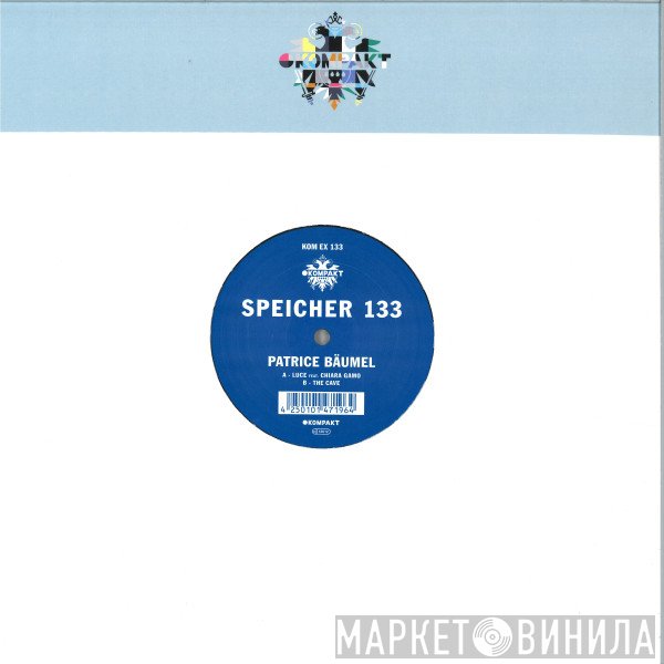 Patrice Bäumel - Speicher 133