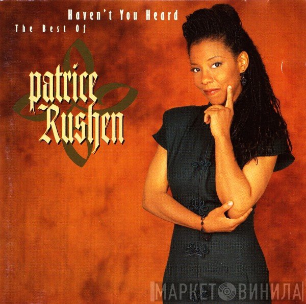 Patrice Rushen - Haven't You Heard - The Best Of Patrice Rushen