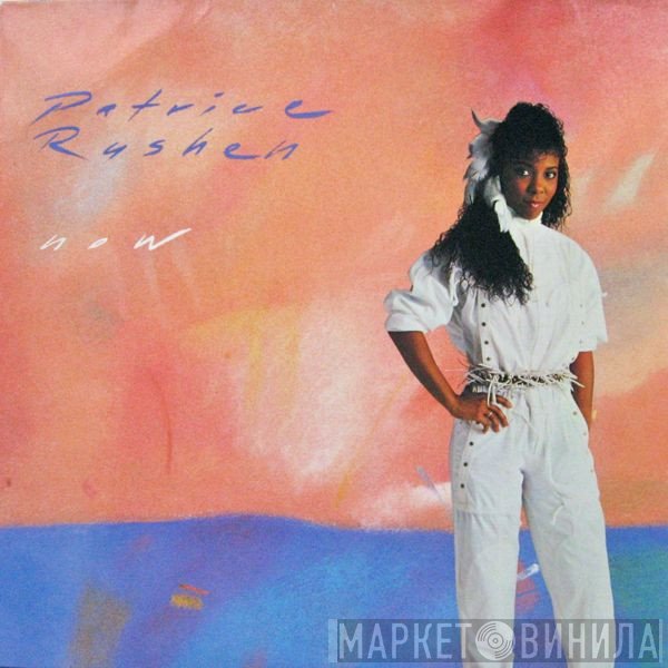 Patrice Rushen  - Now