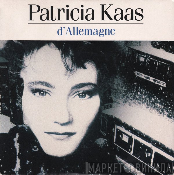 Patricia Kaas  - D'Allemagne