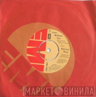 Patricia Paay - Livin' Without You