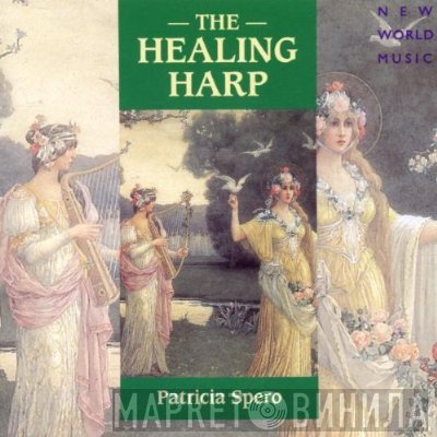 Patricia Spero - The Healing Harp