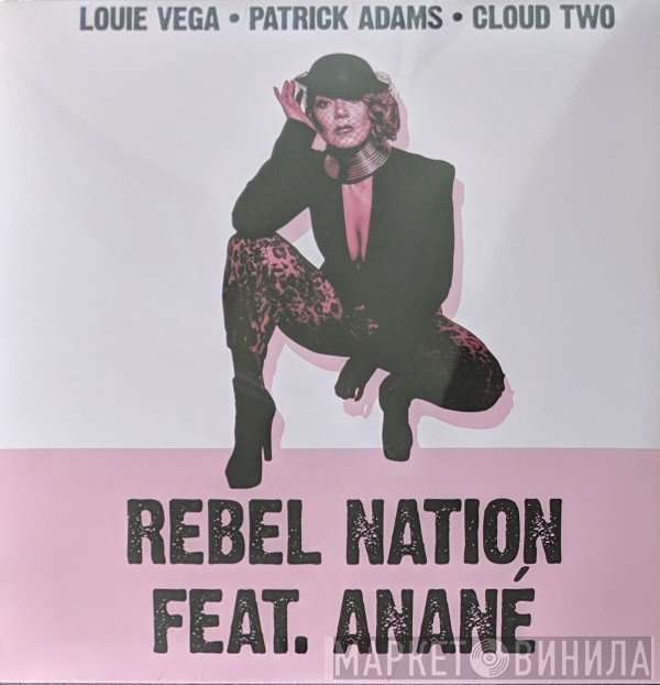 Patrick Adams, Anané, Louie Vega, Cloud Two - Rebel Nation