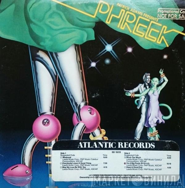 Patrick Adams Presents Phreek  - Patrick Adams Presents Phreek