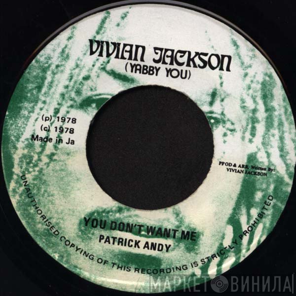 Patrick Andy - You Don't Want Me