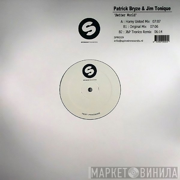 Patrick Bryze, Jim Tonique - Better World