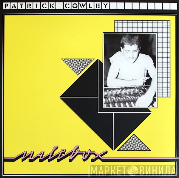 Patrick Cowley  - Malebox