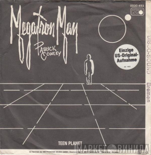Patrick Cowley  - Megatron Man