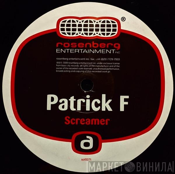Patrick F - Screamer