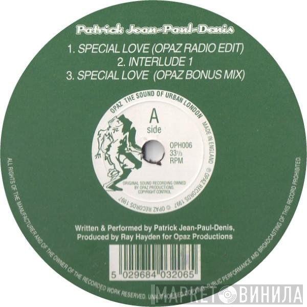 Patrick Jean-Paul-Denis - Special Love
