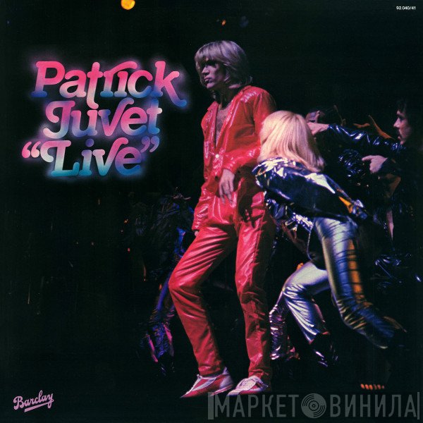 Patrick Juvet  - "Live"