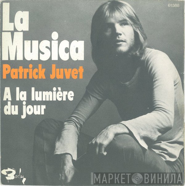 Patrick Juvet  - La Musica