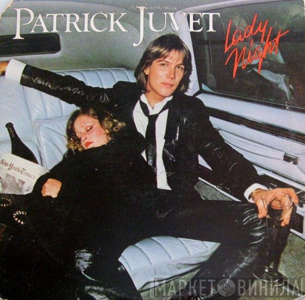 Patrick Juvet - Lady Night