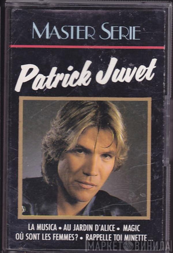 Patrick Juvet  - Patrick Juvet