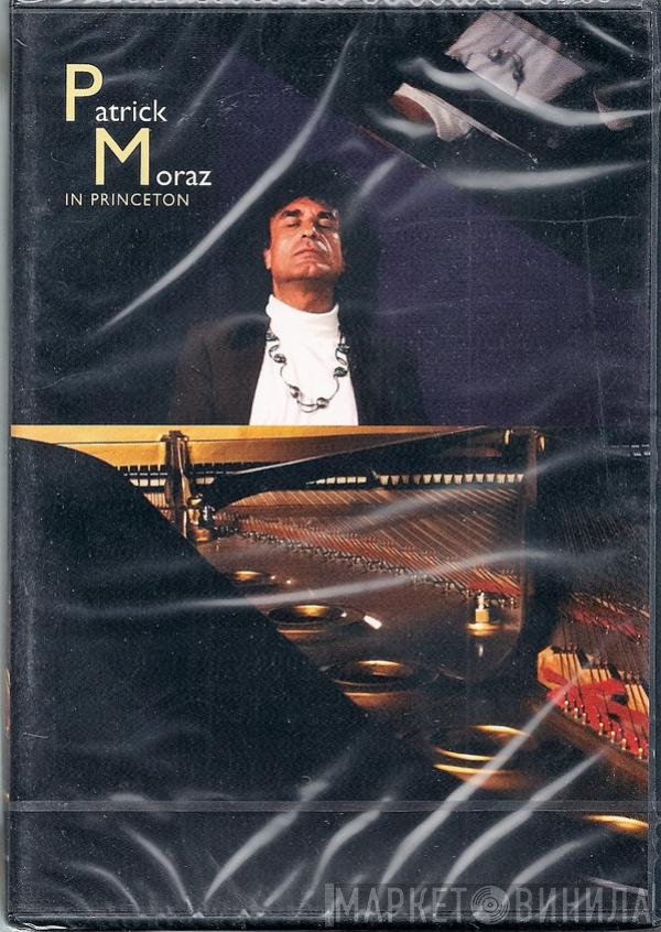 Patrick Moraz  - In Princeton