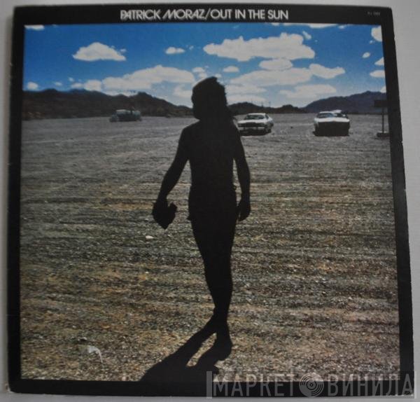 Patrick Moraz  - Out In The Sun