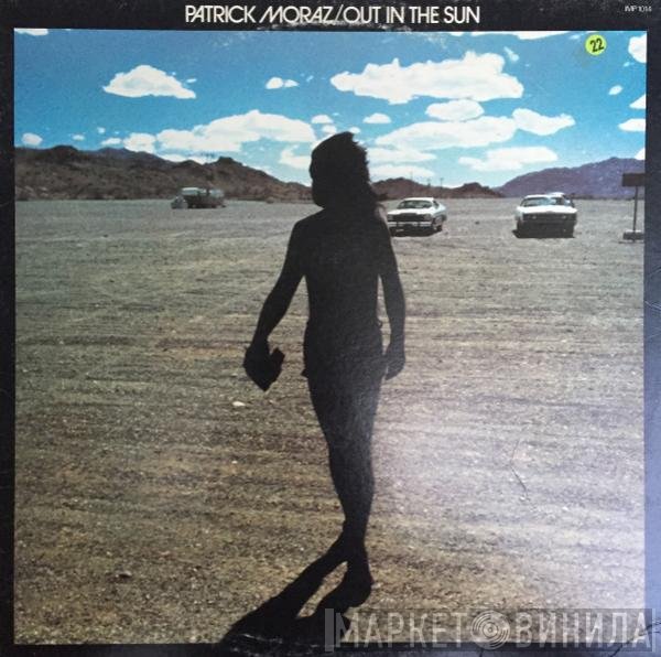 Patrick Moraz  - Out In The Sun