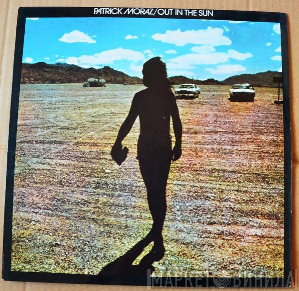Patrick Moraz  - Out In The Sun