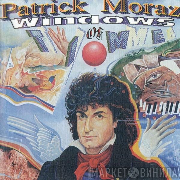 Patrick Moraz  - Windows Of Time