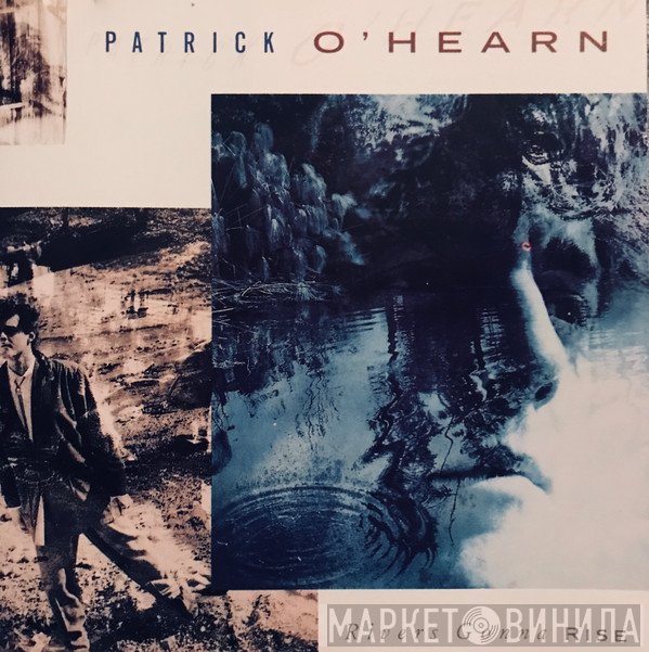 Patrick O'Hearn  - Rivers Gonna Rise