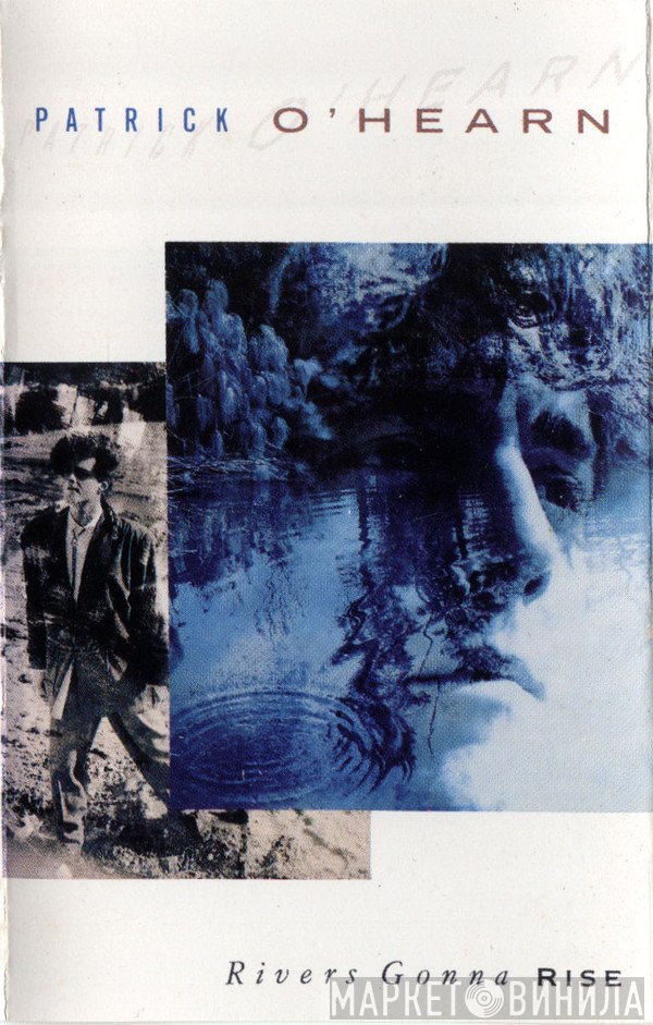 Patrick O'Hearn  - Rivers Gonna Rise