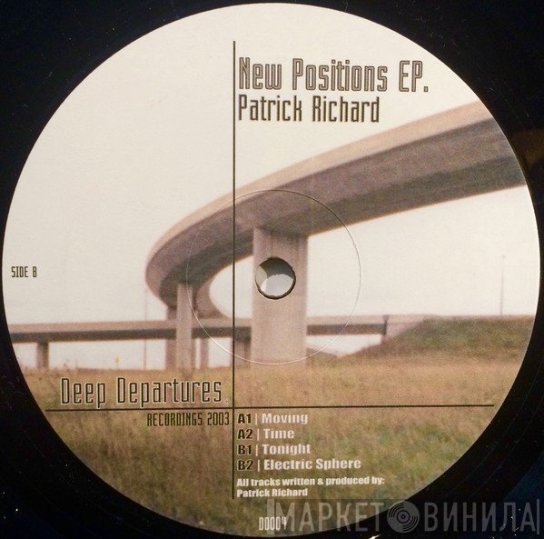 Patrick Richard - New Positions EP.