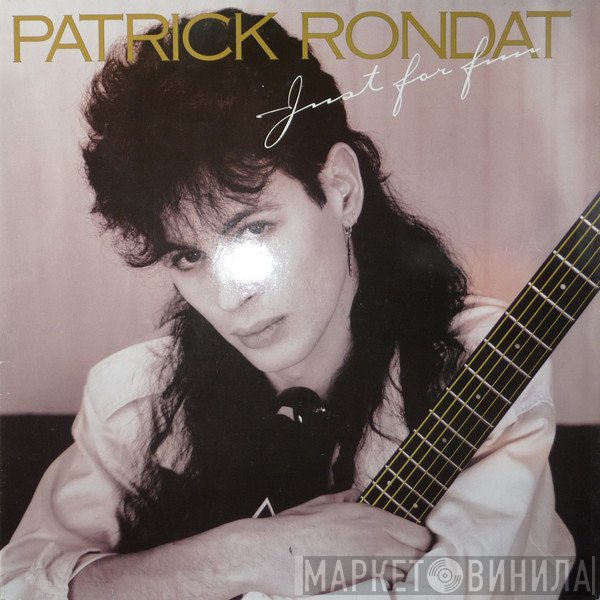 Patrick Rondat  - Just For Fun