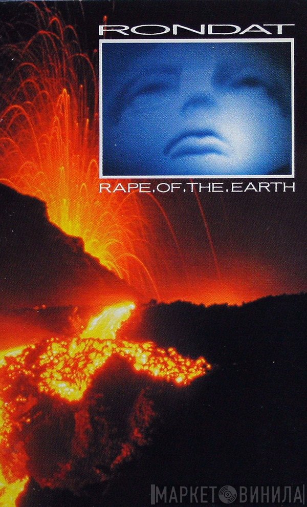 Patrick Rondat  - Rape Of The Earth