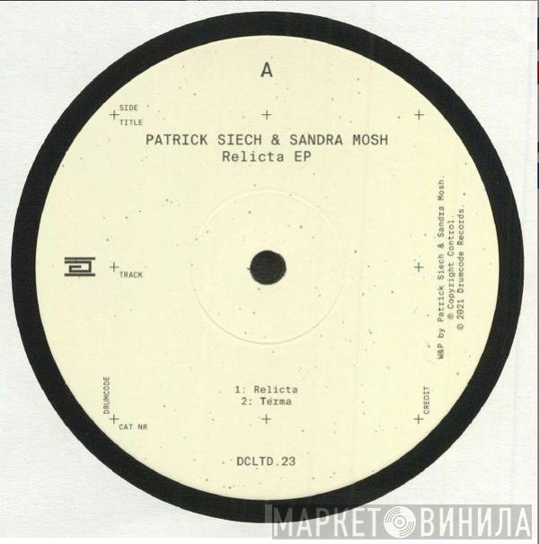 Patrick Siech, Sandra Mosh - Relicta EP