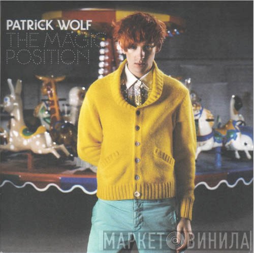 Patrick Wolf - The Magic Position