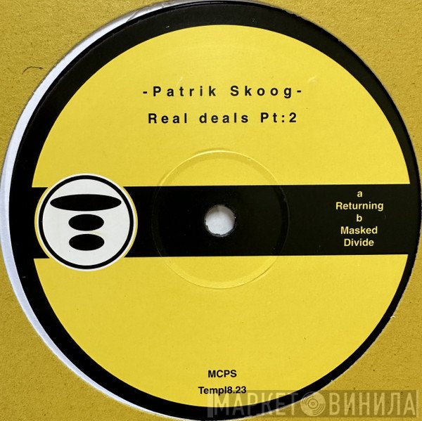 Patrik Skoog  - Real Deals Part 2